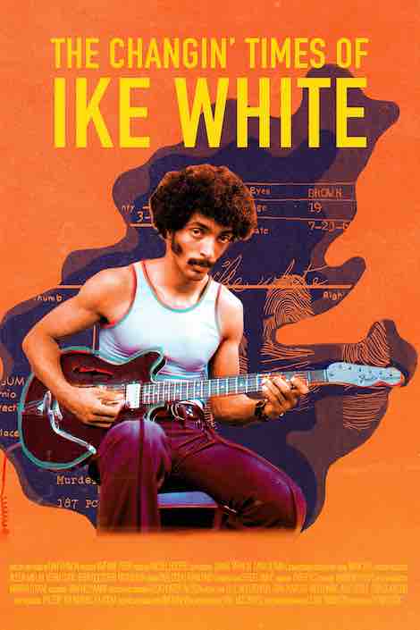 The Changin' Times Of Ike White